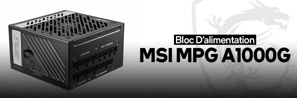 Boite d'alimentation modulaire MSI MPG A1000G / 1000W ATX / 80PLUS Gold