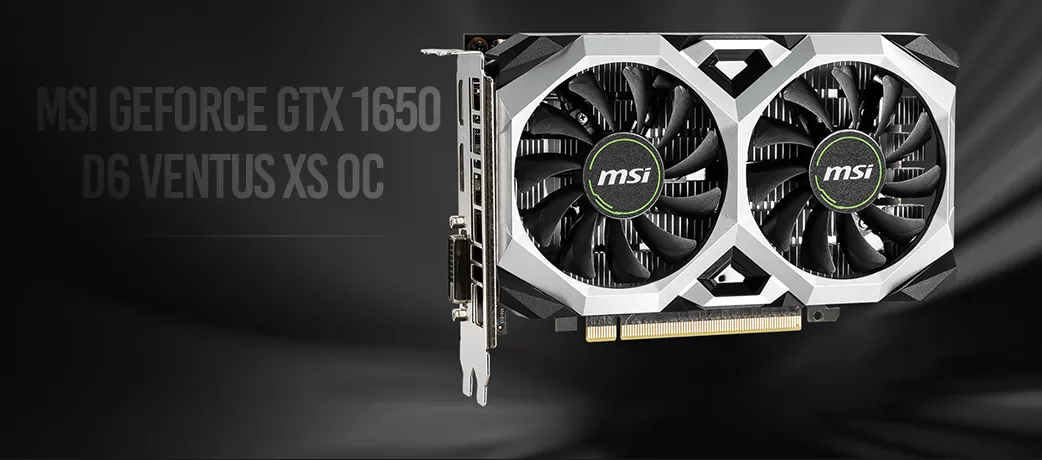 MSI GeForce GTX 1650 D6 VENTUS XS OC | MEGA PC 