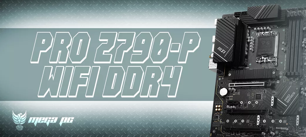 MSI PRO Z790-P WIFI DDR4 | MEGA PC 