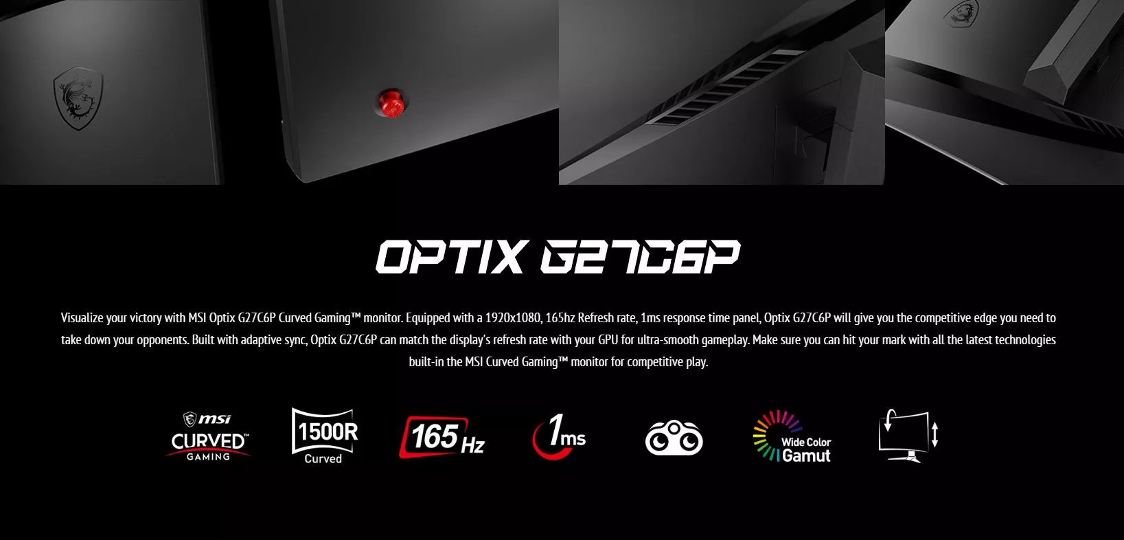Ecran Gaming MSI Optix G27C6P 27'' FULL HD Incurvé 165 Hz