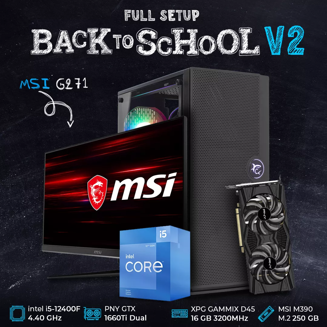 Full SETUP Back To School v2 | i5-12400F | GTX 1660 Ti | 16GB Ram