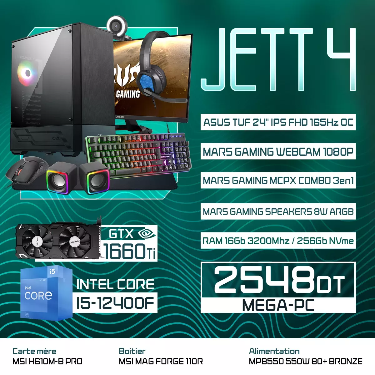 JETT 4 | I5-12400F | GTX 1660 Ti | 16GB RAM | 256GB NVMe |