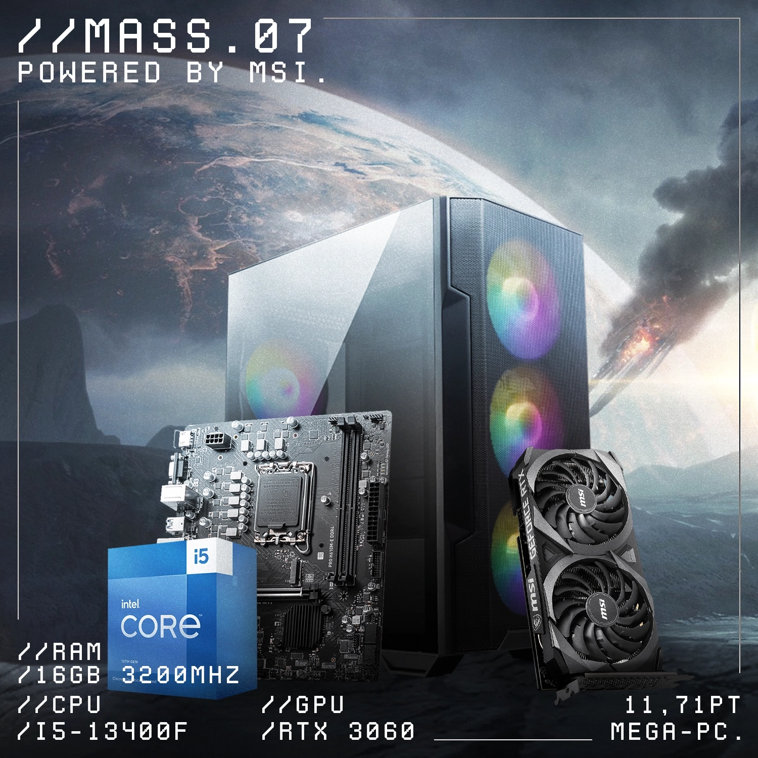 Mass.07 | Intel i5-13400F | RTX 3060 12GB | 16GB RAM | 500GB NVMe